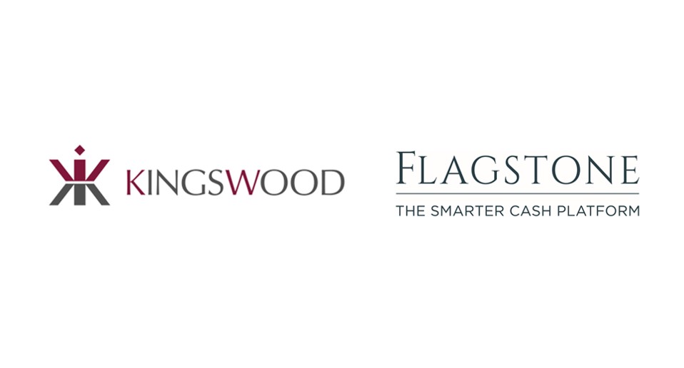 KINGSWOOD PARTNERS WITH FLAGSTONE TO LAUNCH CASH PLATFORM